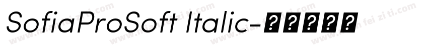 SofiaProSoft Italic字体转换